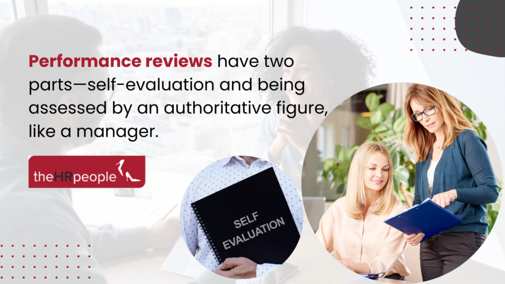 Performance reviews have two parts
